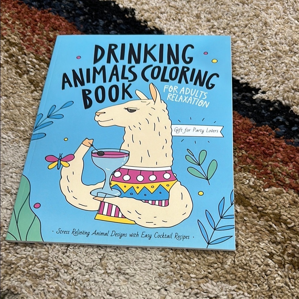 Drinking Animals Coloring Book for Adult Relaxation Recipes Included NWT